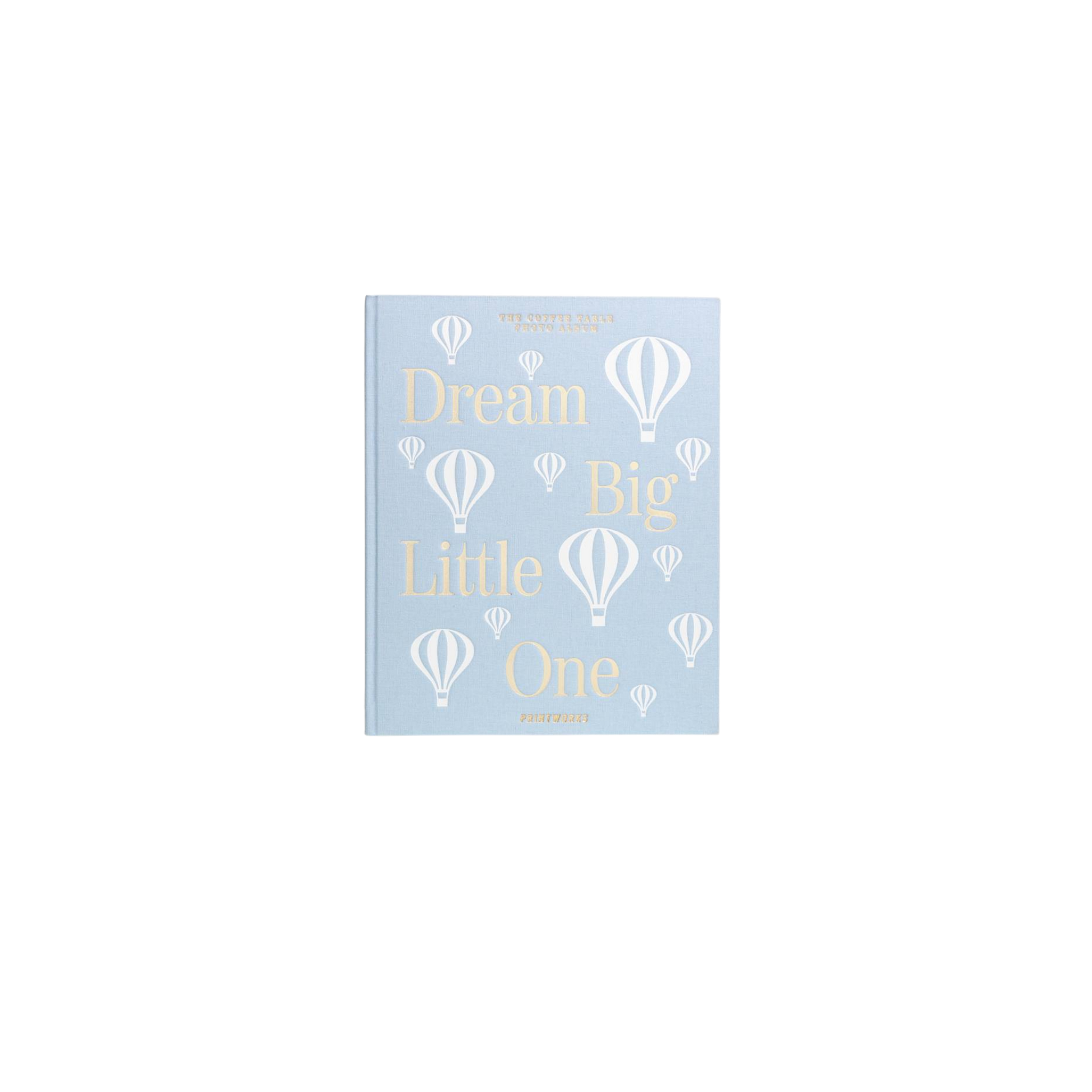 Babyalbum DREAM BIG LITTLE ONE