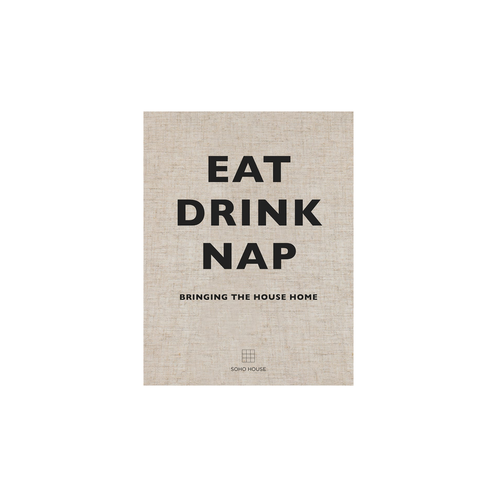 Eat Drink Nap - Kochbuch